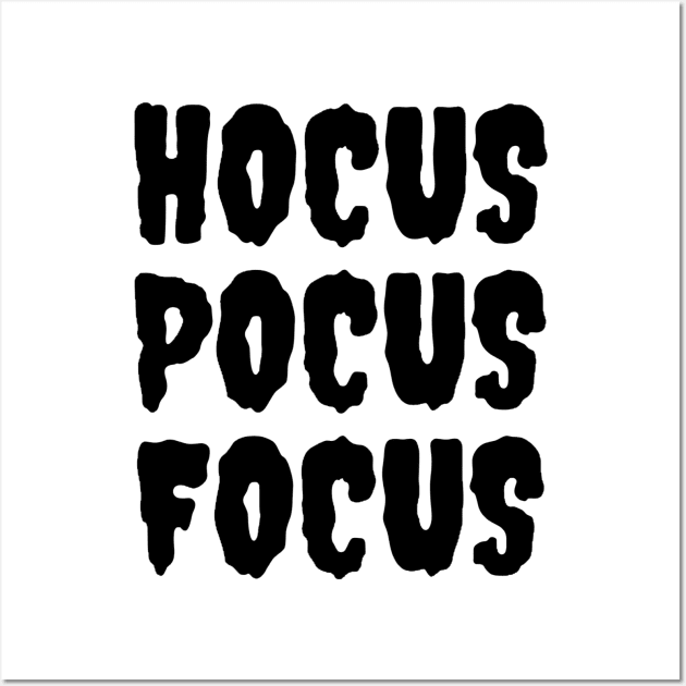 “Hocus Pocus Focus” Halloween Quote Design | Halloween Spirit | Halloween Decor Wall Art by The Print Palace